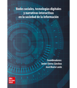 Redes sociales, tecnologías digitales y narrativas interactivas en la soc. de la inf. Congreso Comunicación Javier Sierra. Vo