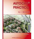 Autocad Práctico I. Volumen I