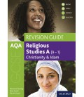 AQA GCSE Religious Studies A (9-1): Christianity and Islam Revision Guide