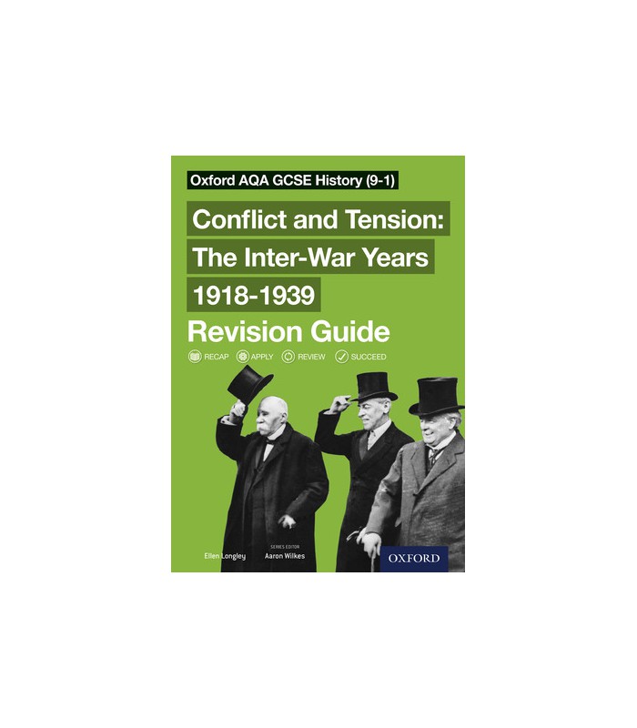 Oxford AQA GCSE History (9-1): Conflict And Tension: The Inter-War ...