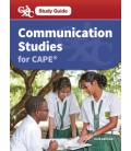 CXC Study Guide: Communications Studies for CAPEÂ®