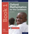 Oxford Mathematics for the Caribbean Book 1