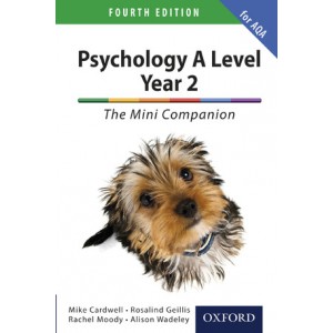 Psychology A Level Year 2: The Mini Companion for AQA