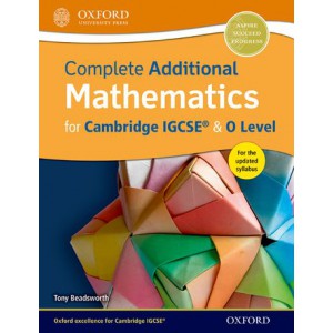 Complete Additional Mathematics for Cambridge IGCSE & O Level