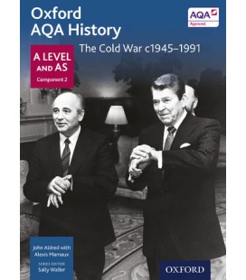 Oxford AQA History: A Level and AS Component 2: The Cold War c1945-1990
