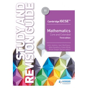 Cambridge IGCSE Mathematics Core and Extended Study and Revision Guide 3rd edition