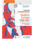 Access to History for Cambridge International AS Level: Modern Europe 1750-1921