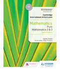 Cambridge International AS & A Level Mathematics Pure Mathematics 2 and 3 second edition
