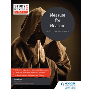 Study and Revise for AS/A-level: Measure for Measure