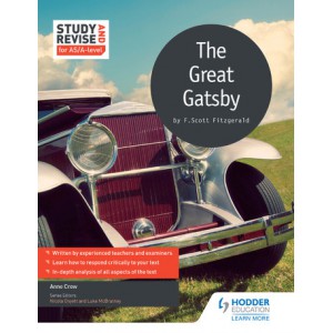 Study and Revise for AS/A-level: The Great Gatsby