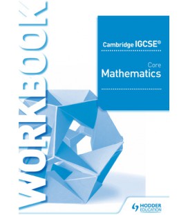 Cambridge IGCSE Core Mathematics Workbook
