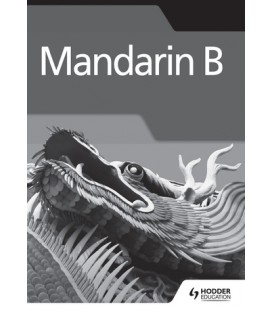 Mandarin B for the IB Diploma Grammar and Skills Workbook