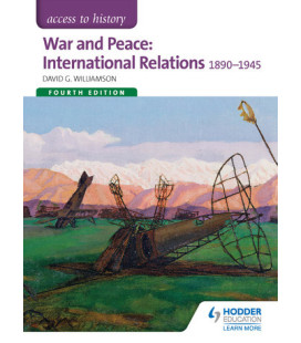 Access to History: War and Peace: International Relations 4ED