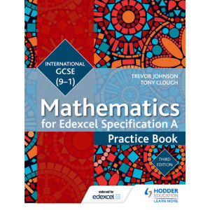 Edexcel International GCSE Mathematics (9-1) Practice 3rd Edition