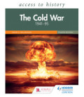 Access to History: The Cold War 1941 95 Fourth Edition (for AQA a
