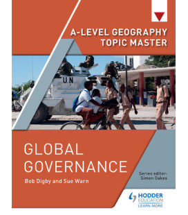 A-level Geography Topic Master: Global Governance