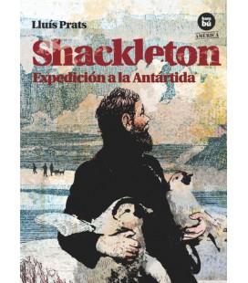 Shackleton. Expedición a la Antártida