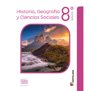 Historia, geografía y ciencias sociales 8º (Saber Hacer)