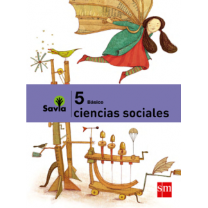 Proyecto Savia: Ciencias Sociales 5° básico