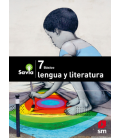 Libro Lengua y Literatura 7º Proyecto Savia