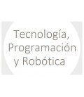 Tecnología, programación y robótica