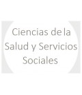 Ciencias de la Salud y Servicios Sociales
