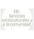 FP: Servicios socioculturales y a la comunidad